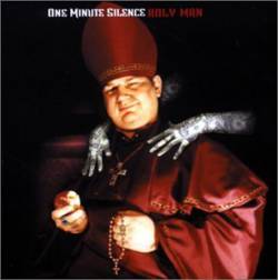 One Minute Silence : Holy Man